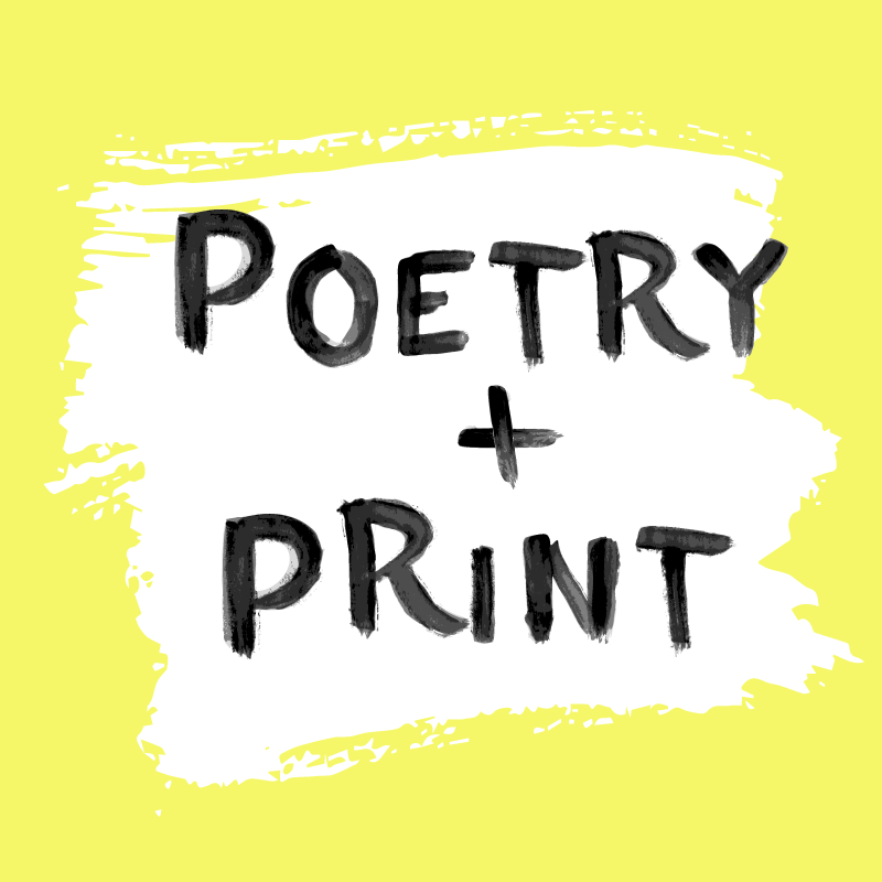 Poetry + Print – November 2025