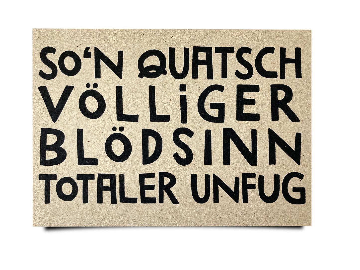 So'n Quatsch | Karte