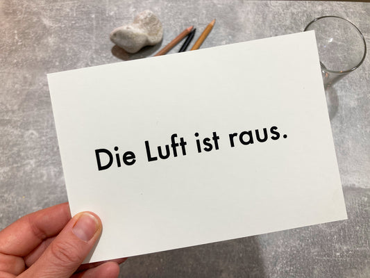 Die Luft ist raus | Karte