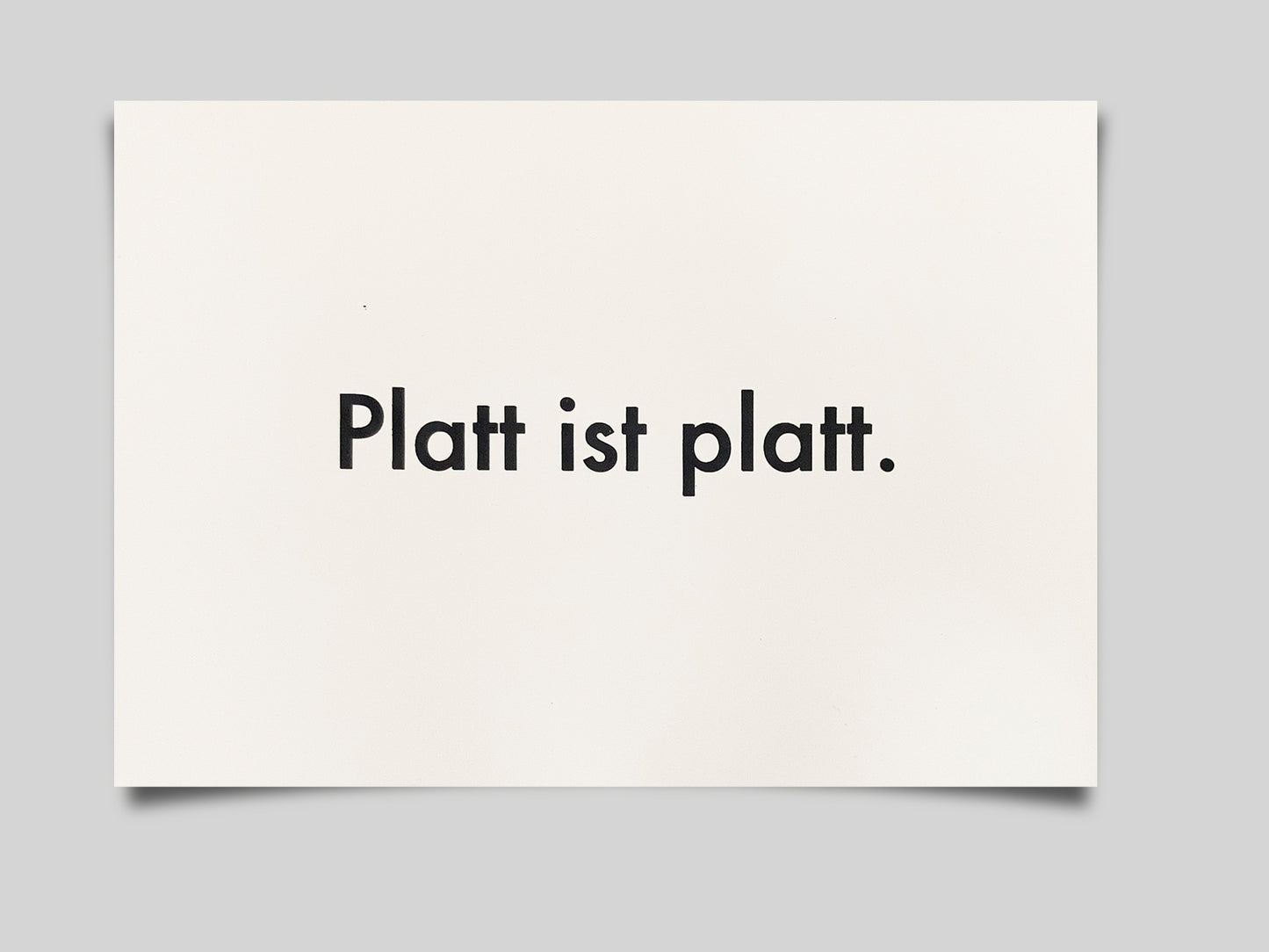 Platt ist platt | Karte